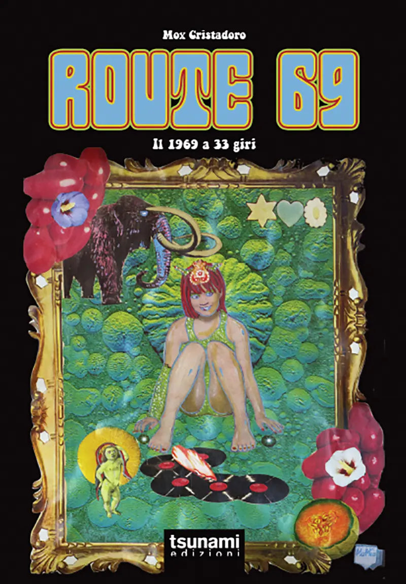 ROUTE 69 Il 1969 a 33 giri